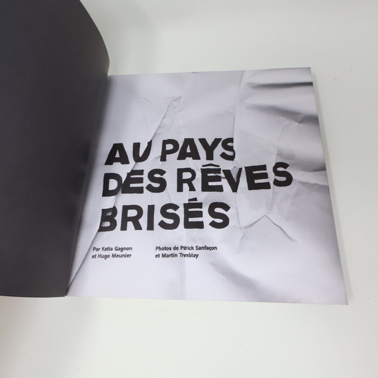 2008 Au Pays des Rêves Brisés Katia Gagnon La Presse Français Paperback Santé PB