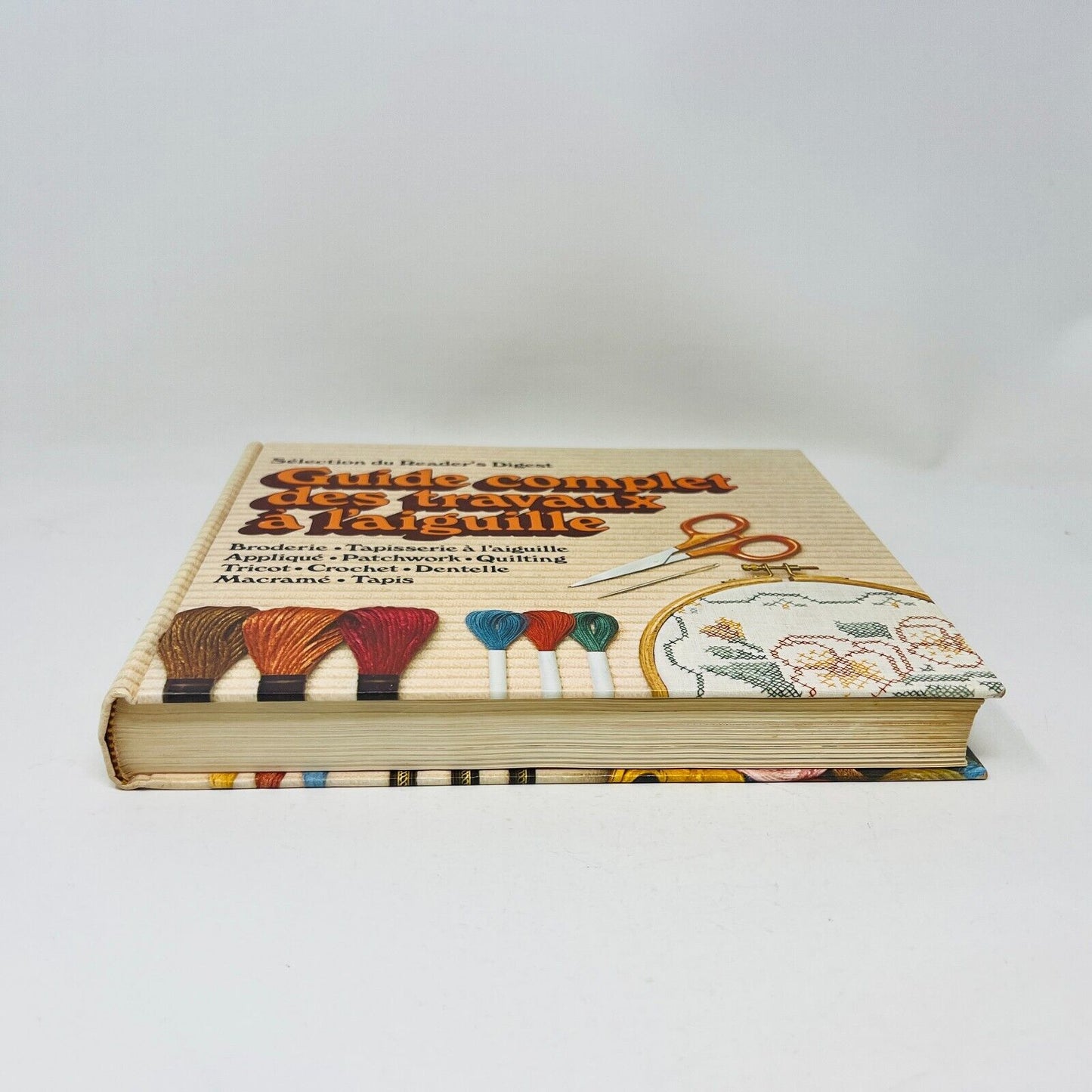 1981 Guide Complet des Travaux à l'Aiguille Couture Sélection du Reader's Digest