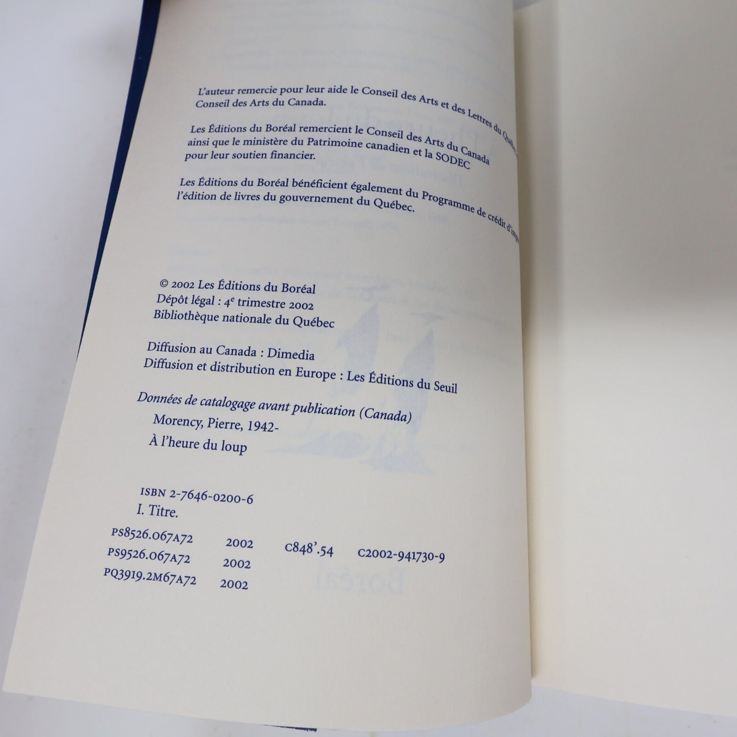 2002 À l'Heure du Loup Pierre Morency Boréal Littérature Québécoise Roman Prose