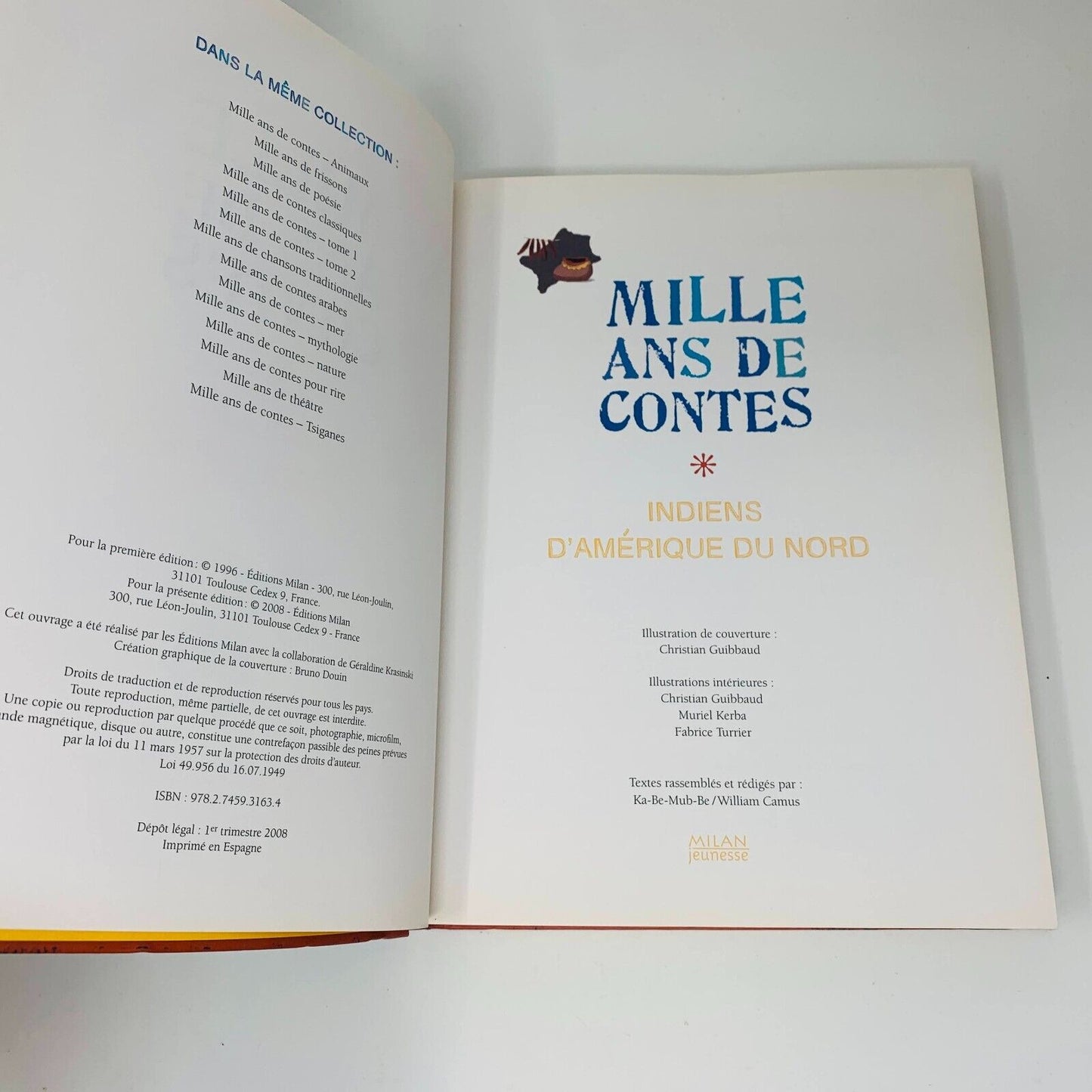2008 Mille Ans de Contes Indiens d'Amérique du Nord Livre Milan Français French