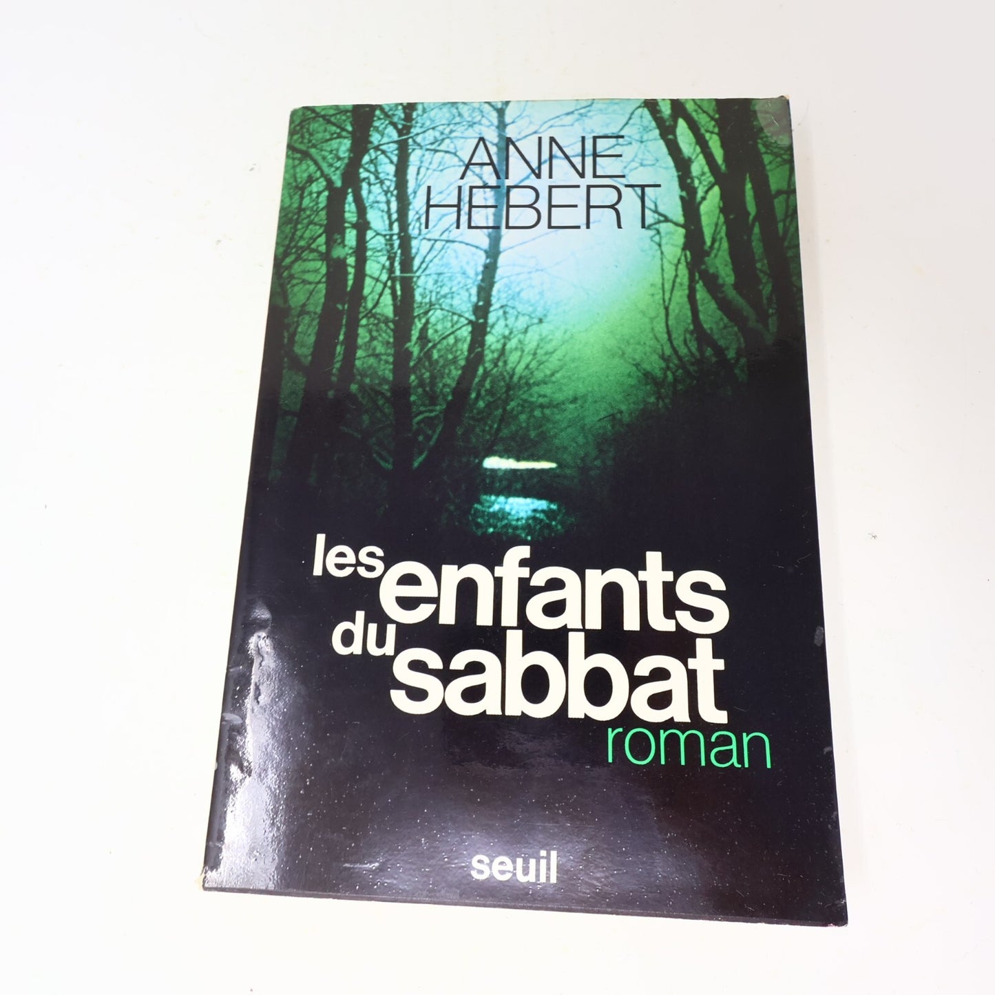 Anne Hébert Lot 2 Livres Kamouraska/Les Enfants du Sabbat Littérature Québécoise