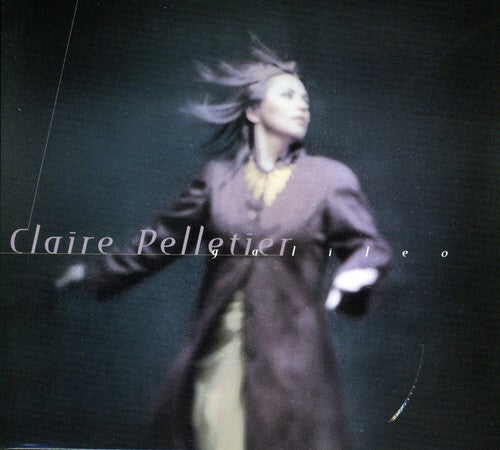 Claire Pelletier Lot 3 CDs Galileo/Ce que tu Donnes/Soleil Ardent Pop Folk