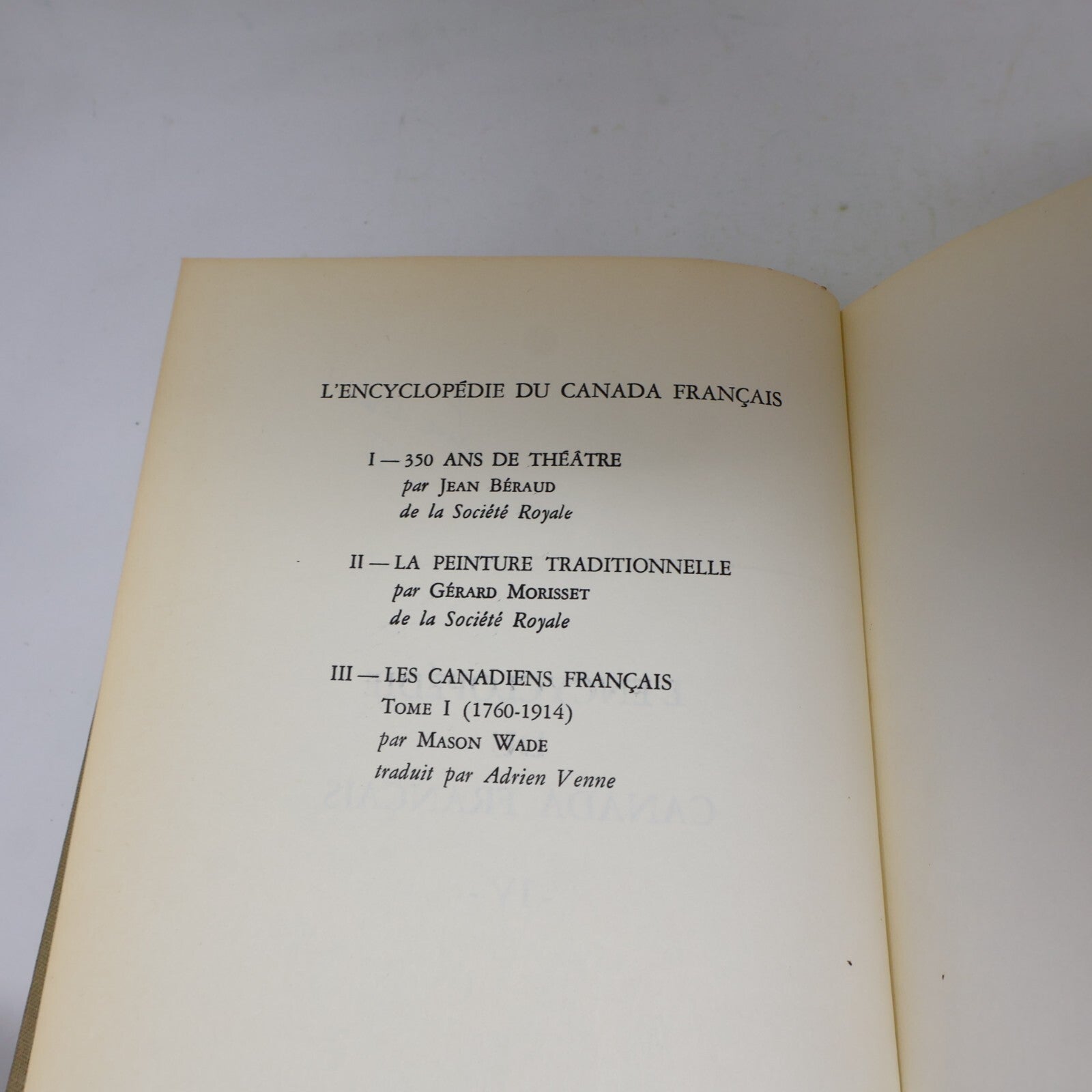 1963 Les Canadiens Français L'Encyclopédie du Canada Français #2 Mason Wade HC