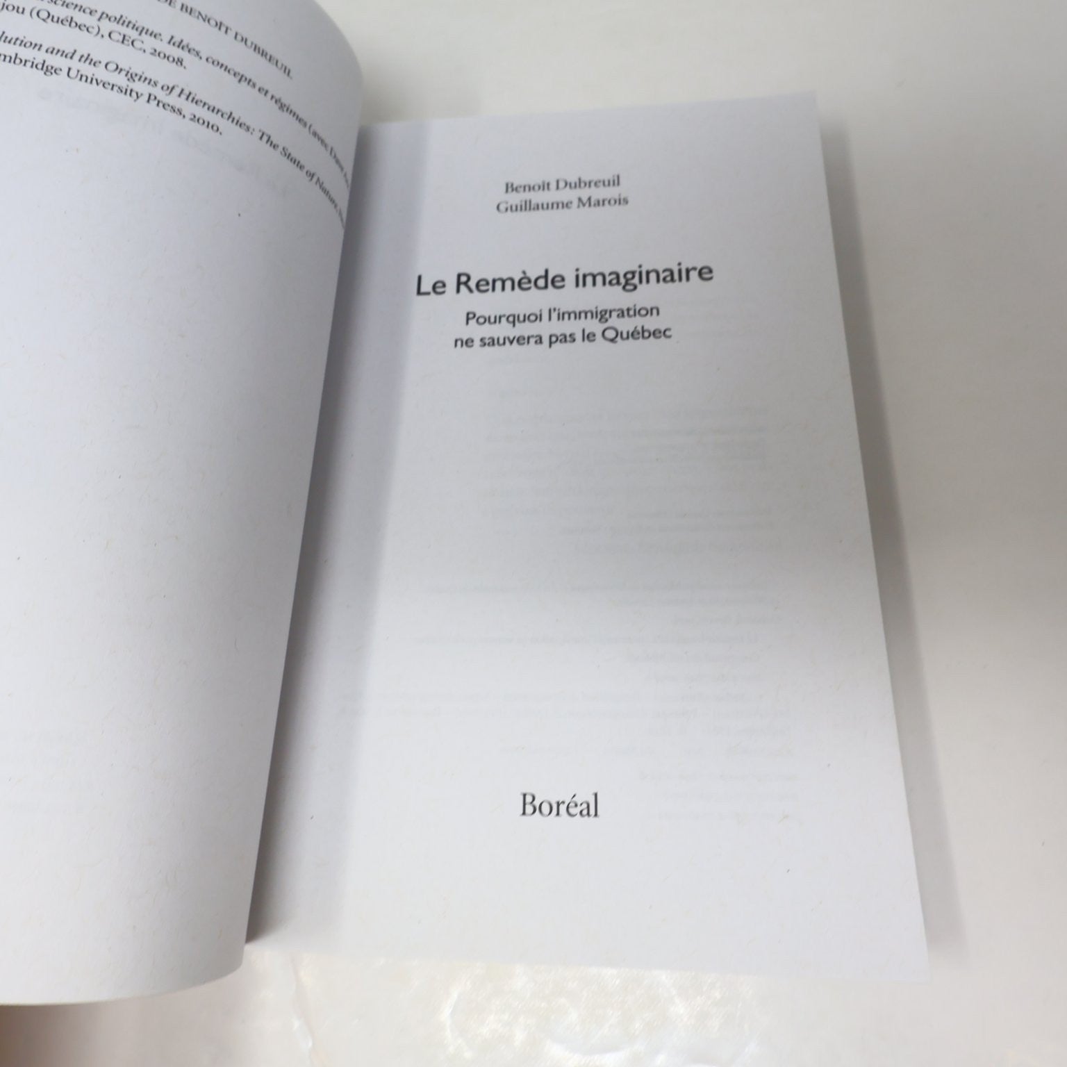 Le Remède Imaginaire Benoît Dubreuil/G. Marois 2011 Immigration Québec Boréal