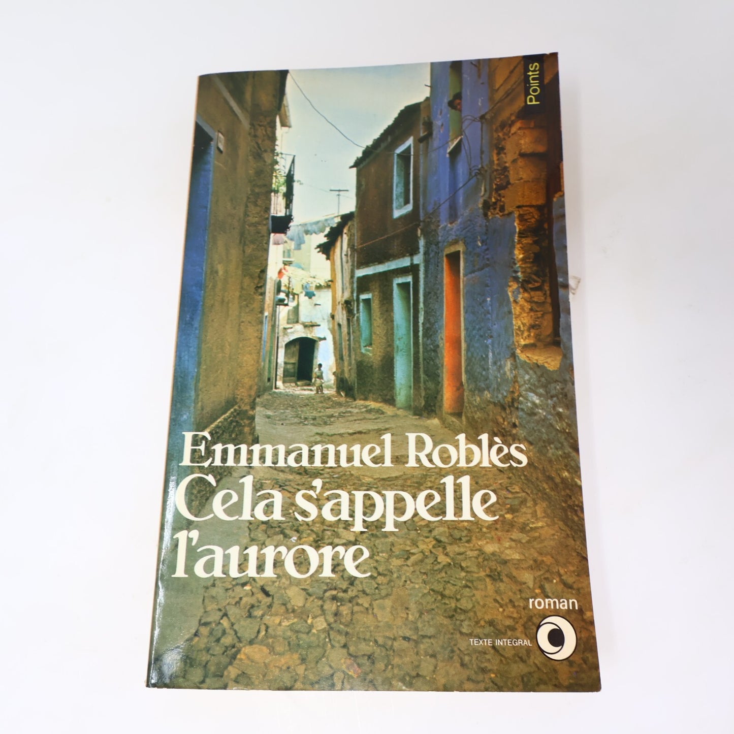 Emmanuel Roblès Lot 2 Livres Points Cela s'Appelle l'Aurore/Saison Violente PB
