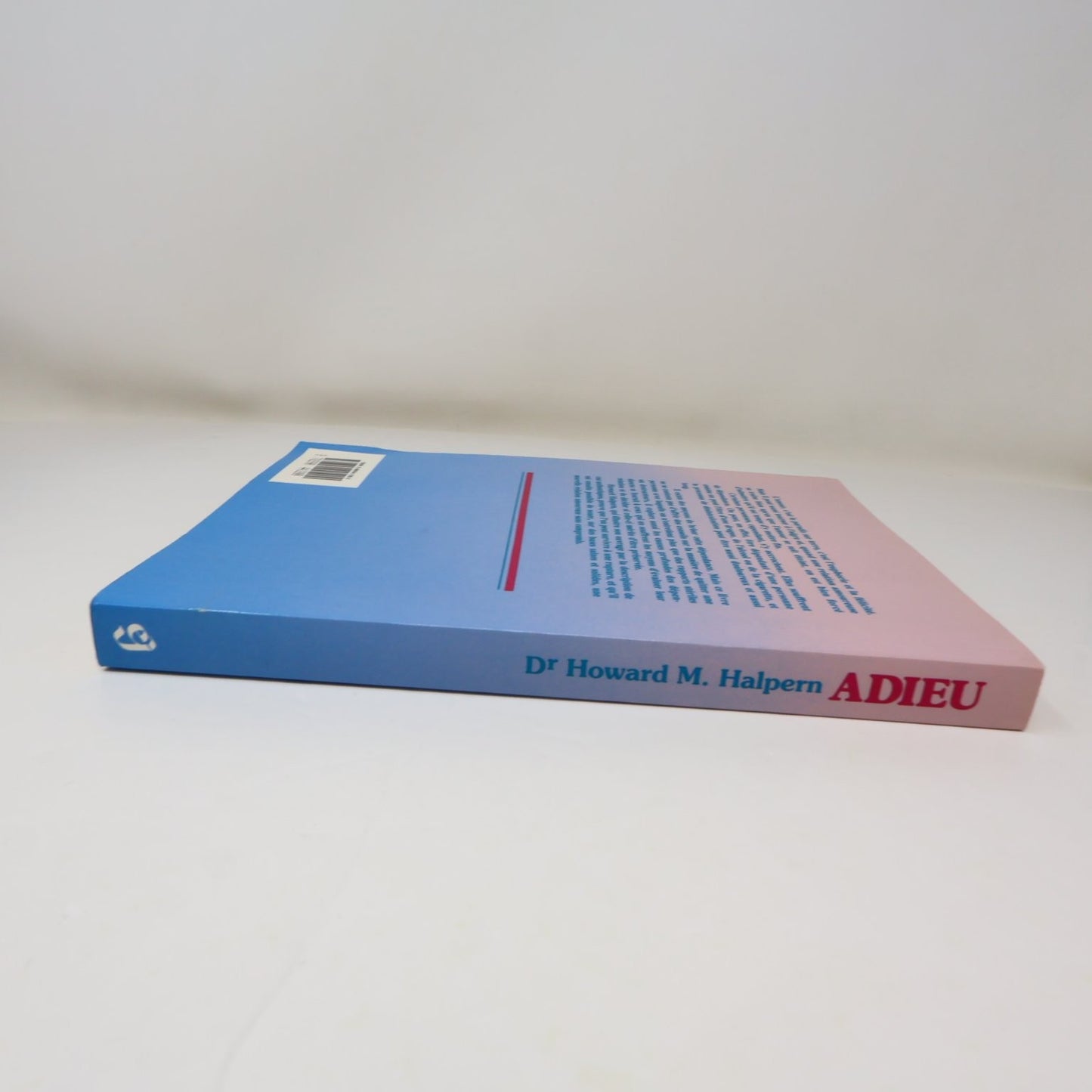 Adieu Rompre Sans Difficulté Howard M Halpern Livre 1983 Français Le Jour Casser