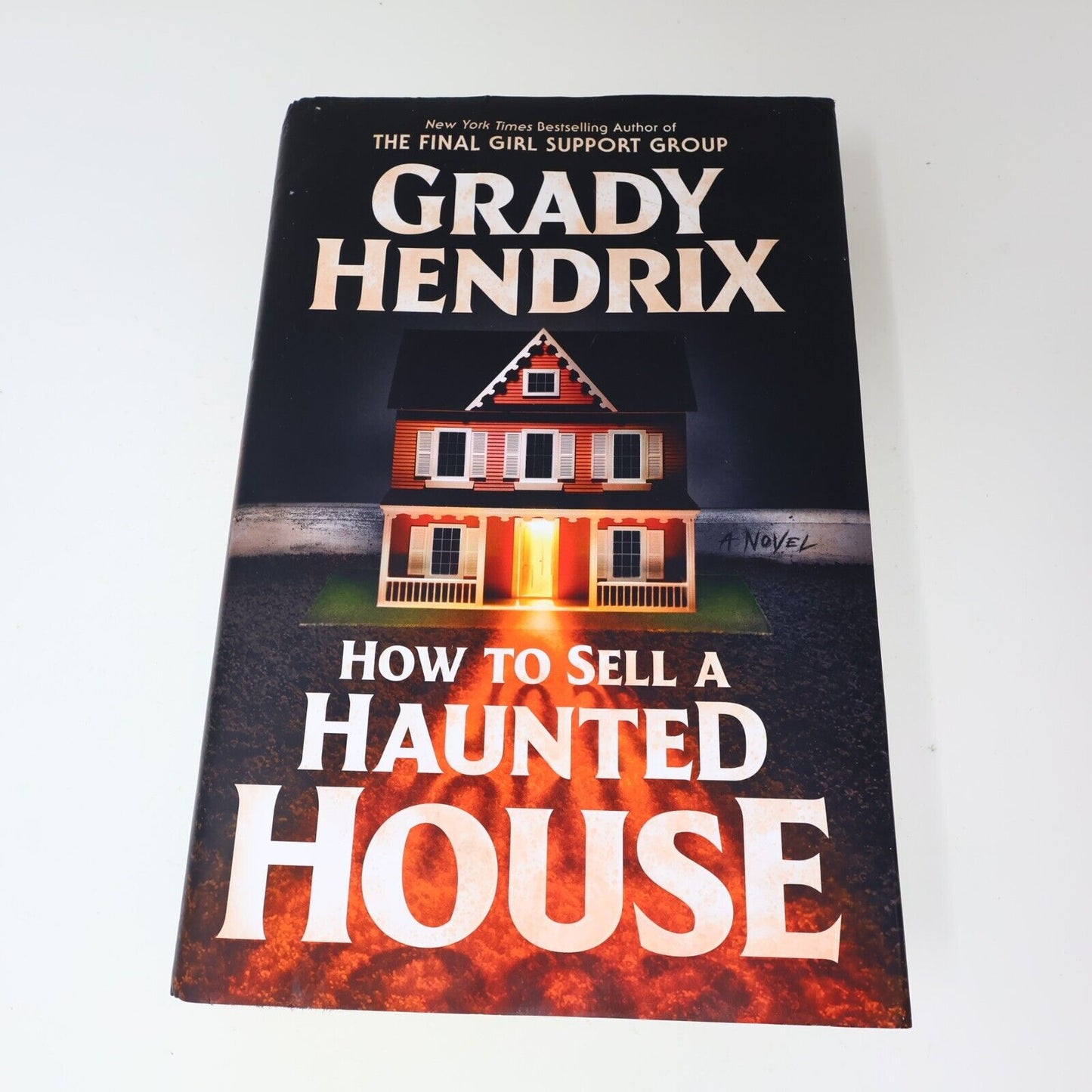 2023 How To Sell a Haunted House Grady Hendrix 1st Print Berkley Hardcover Book