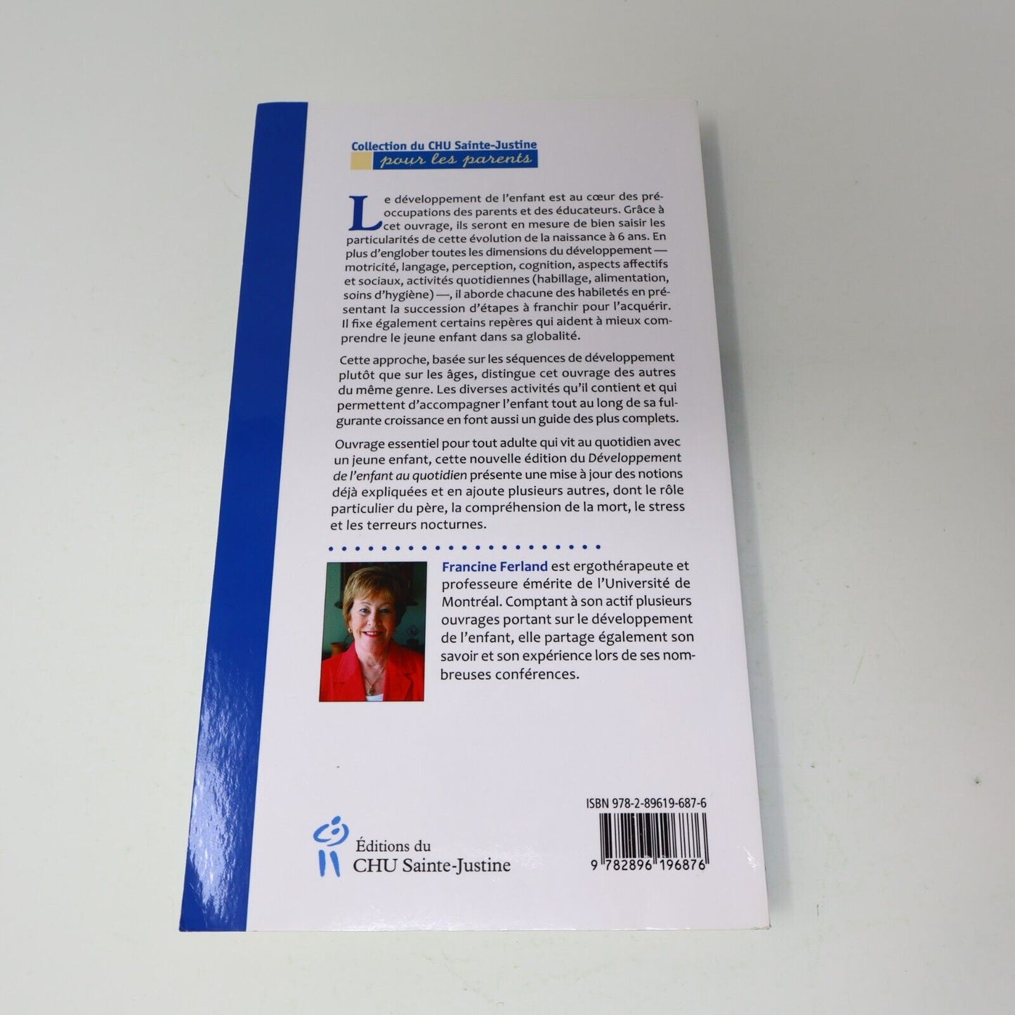 2014 Le Développement de l'Enfant au Quotidien de 0 à 6 Ans Francine Ferland PB