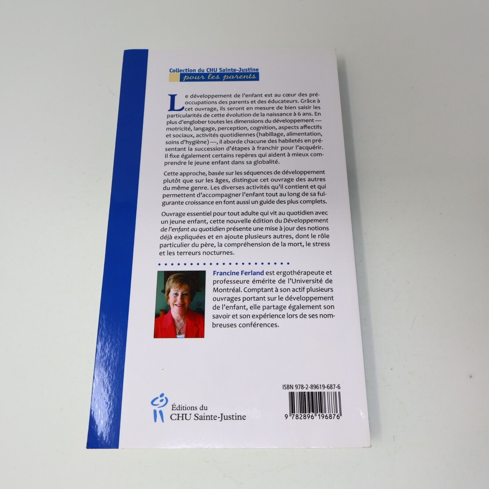 2014 Le Développement de l'Enfant au Quotidien de 0 à 6 Ans Francine Ferland PB