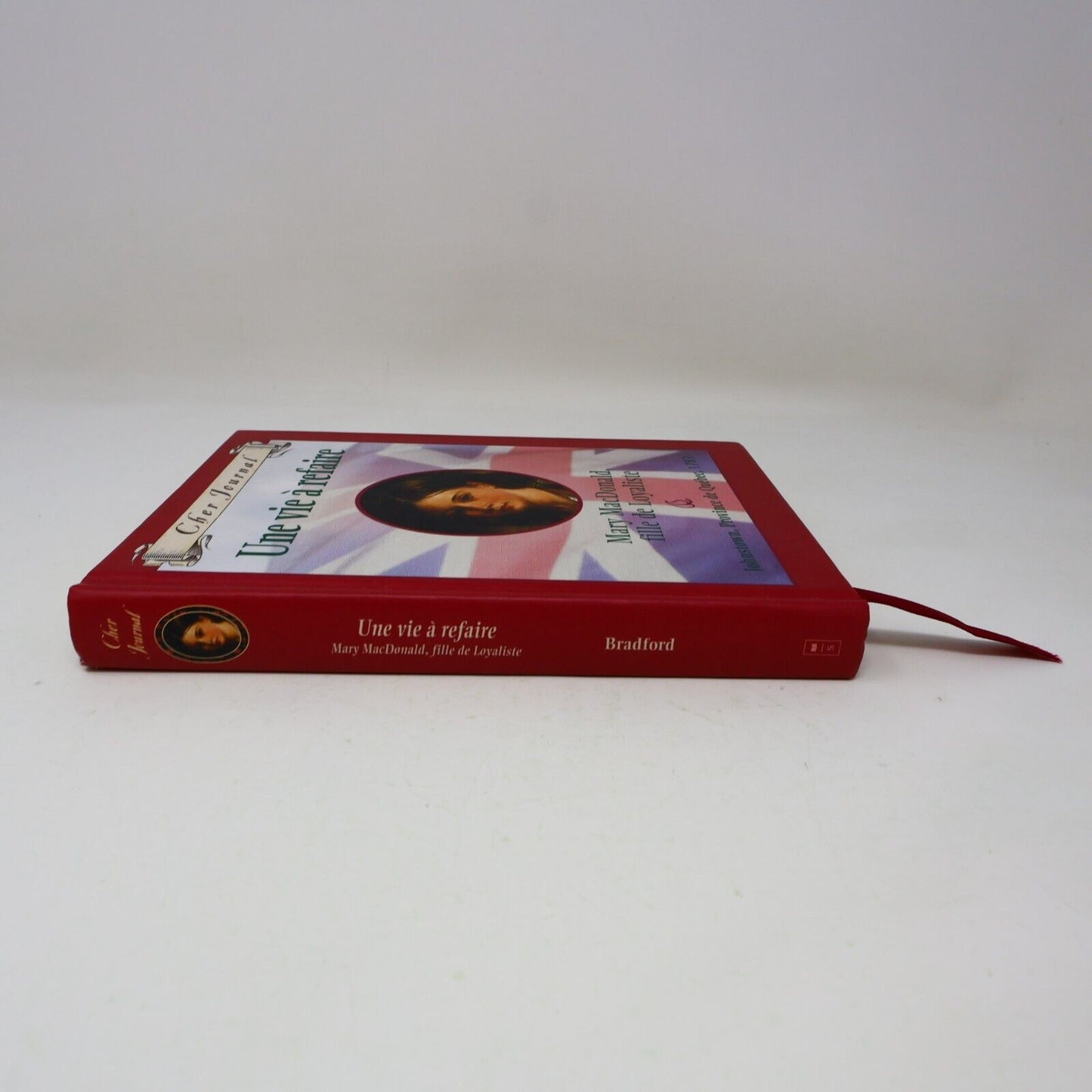 2004 Cher Journal Une Vie à Refaire Mary McDonald Fille de Loyaliste Enfants HC