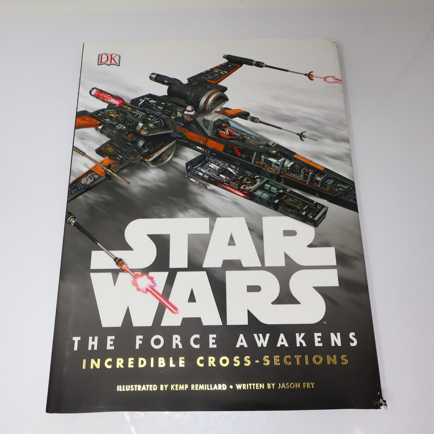 Star Wars The Force Awakens Incredible Cross-Sections Jason Fry Dk Children 2015