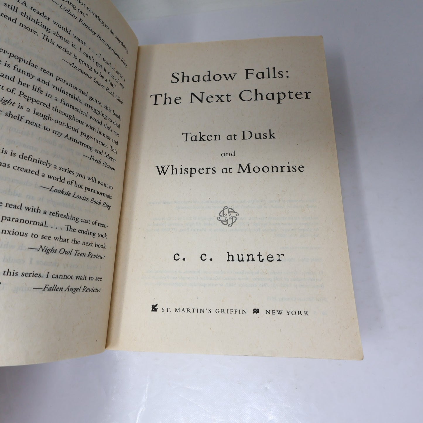 Taken At Dusk/Whispers At Moonrise C. C. Hunter Shadow Falls the Next Chapter PB