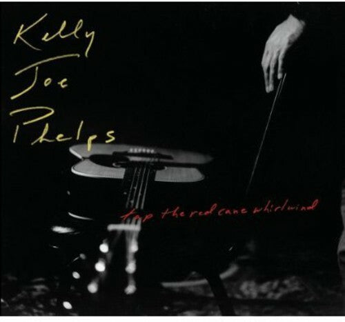 Tap the Red Cane Whirlwind CD Kelly Joe Phelps True North 2004 Jazz Rock TND 351