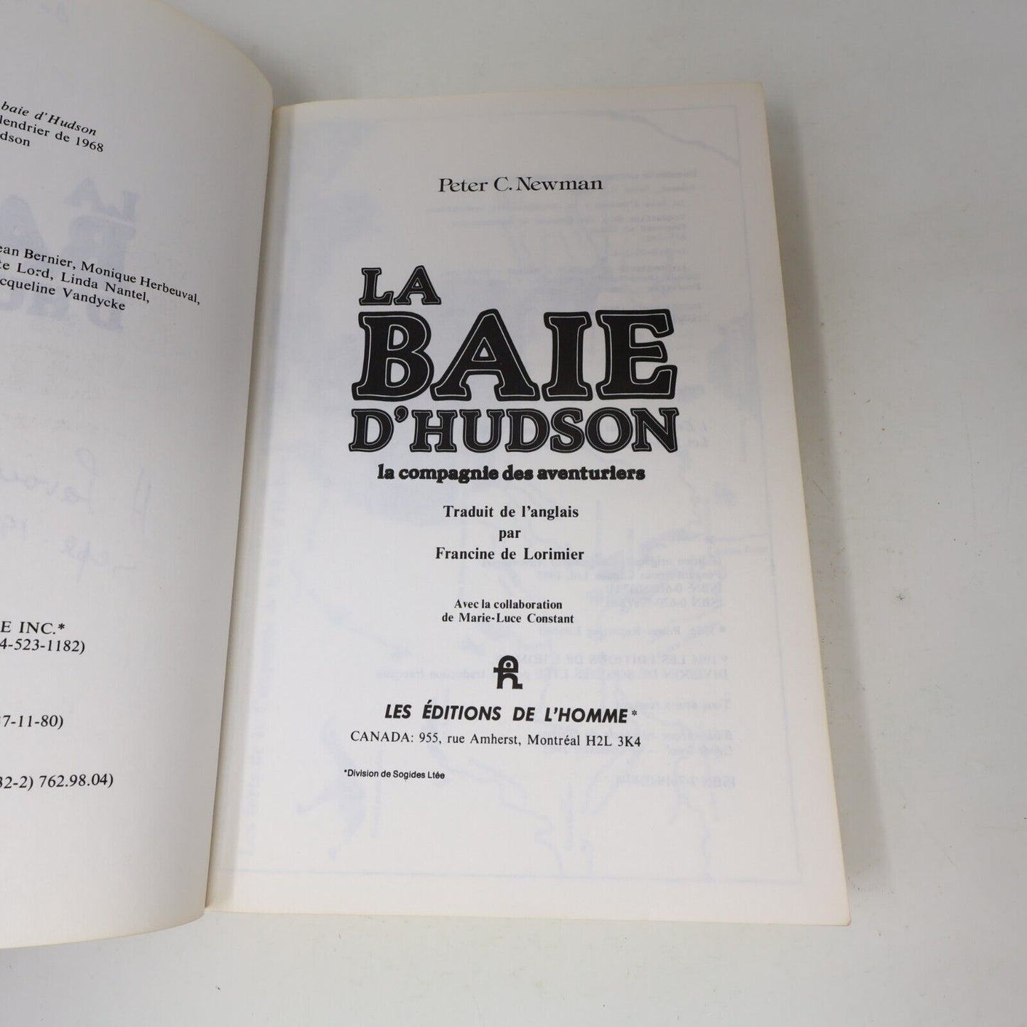1985 La Baie d'Hudson la Compagnie des Aventuriers de Peter C. Newman Paperback