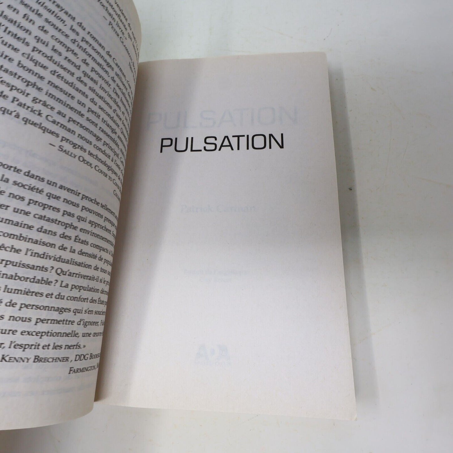 Pulsation #1 Patrick Carman 2015 Ada Français Paperback Science-Fiction Romance