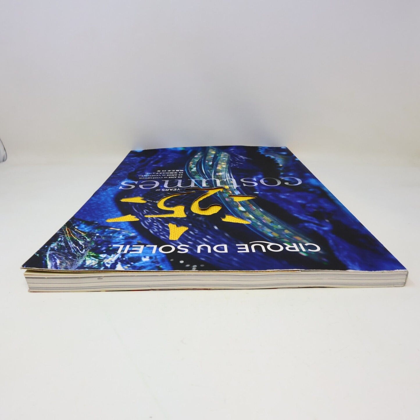 2009 Cirque du Soleil 25 Years of Costumes Ronald Clément Paperback Textil Art