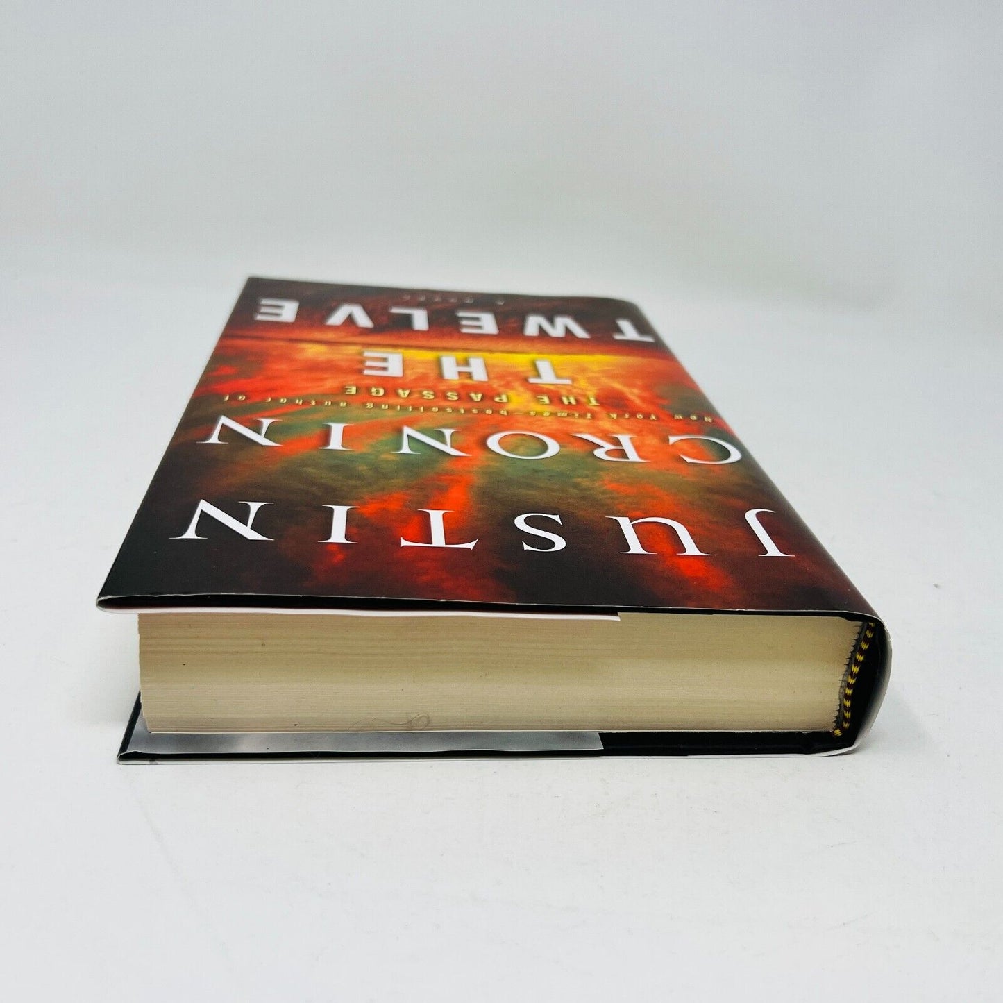 2012 The Twelve by Justin Cronin 2nd Print Suspense Post-Apocalyptic Fiction HC