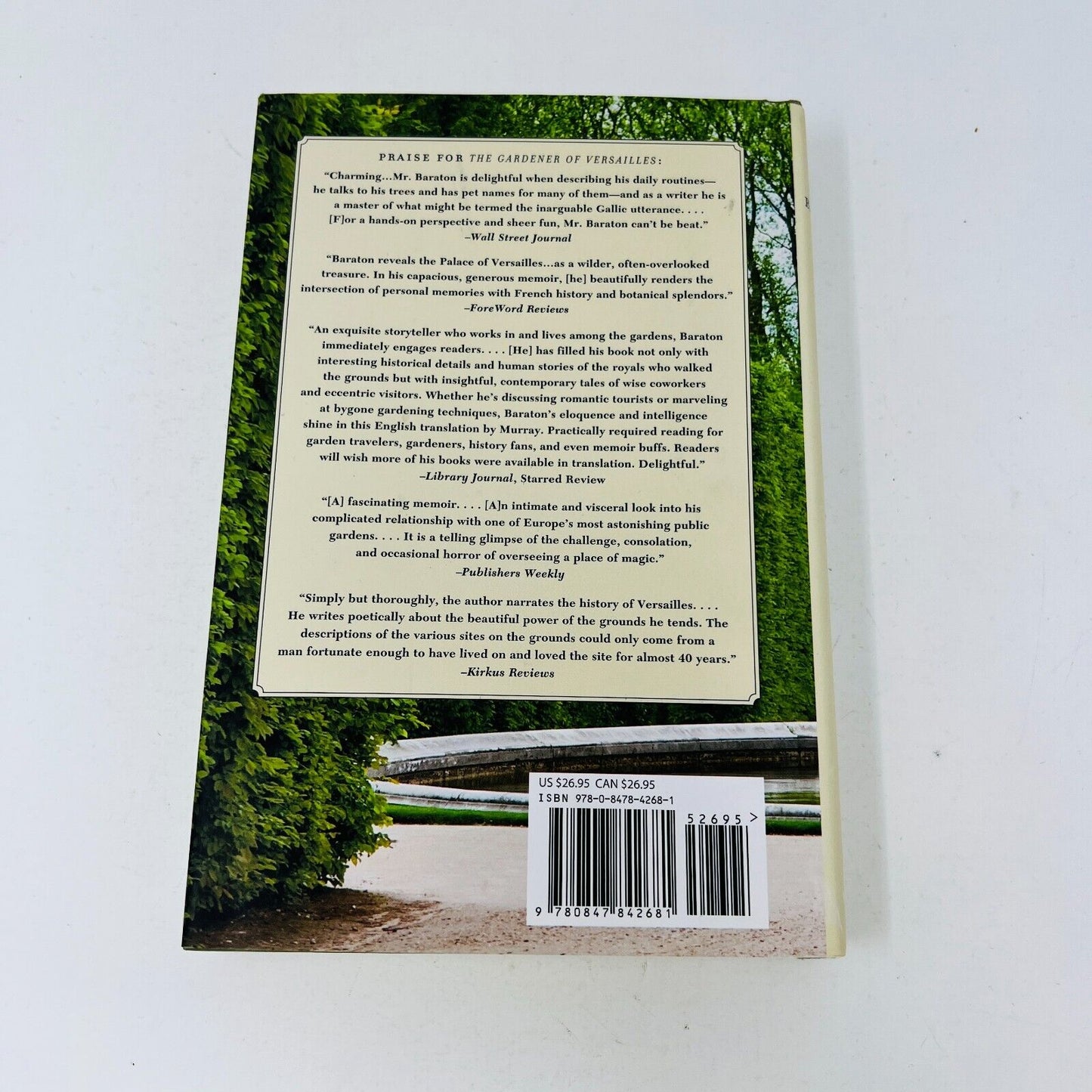 2014 The Gardener of Versailles My Life in the World's Grandest Garden Baraton