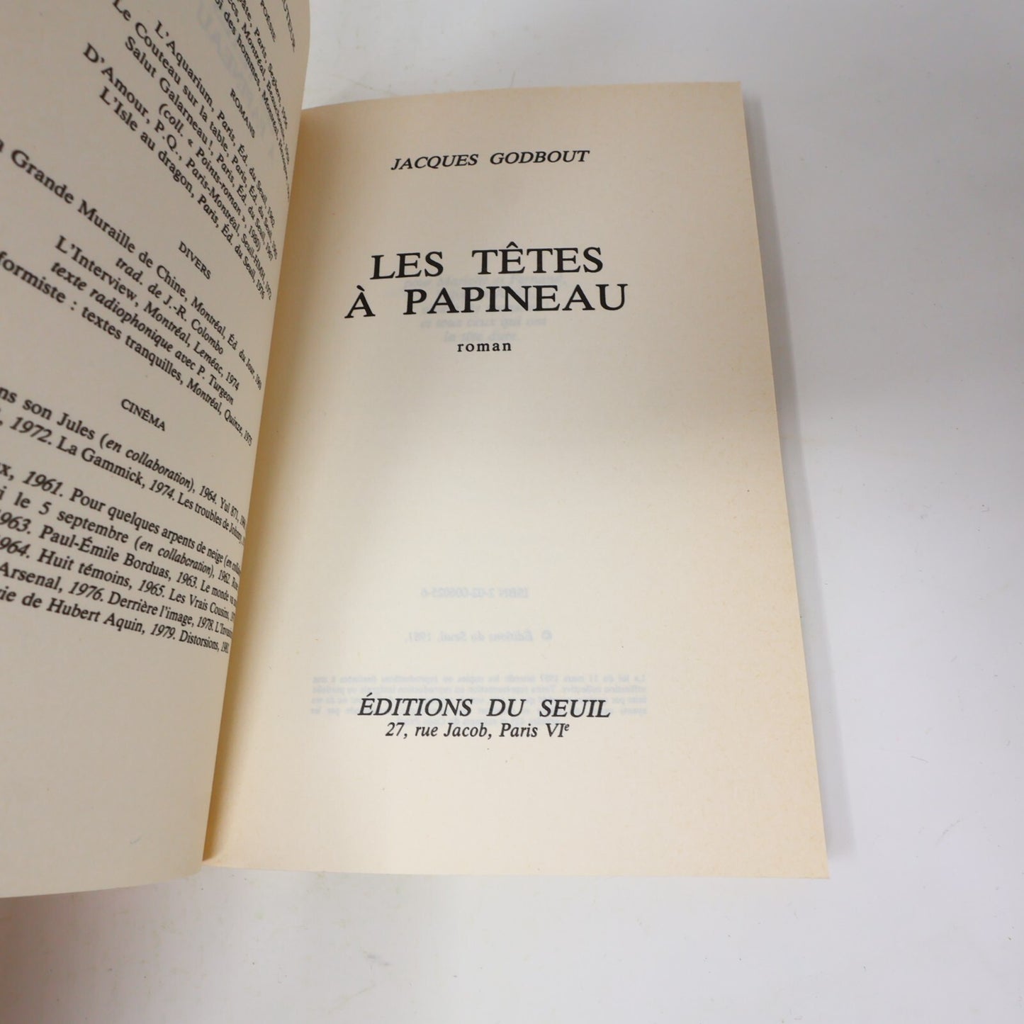 Jacques Godbout Lot 5 Livres Têtes à Papineau/Réformiste/Salut Galarneau! Roman