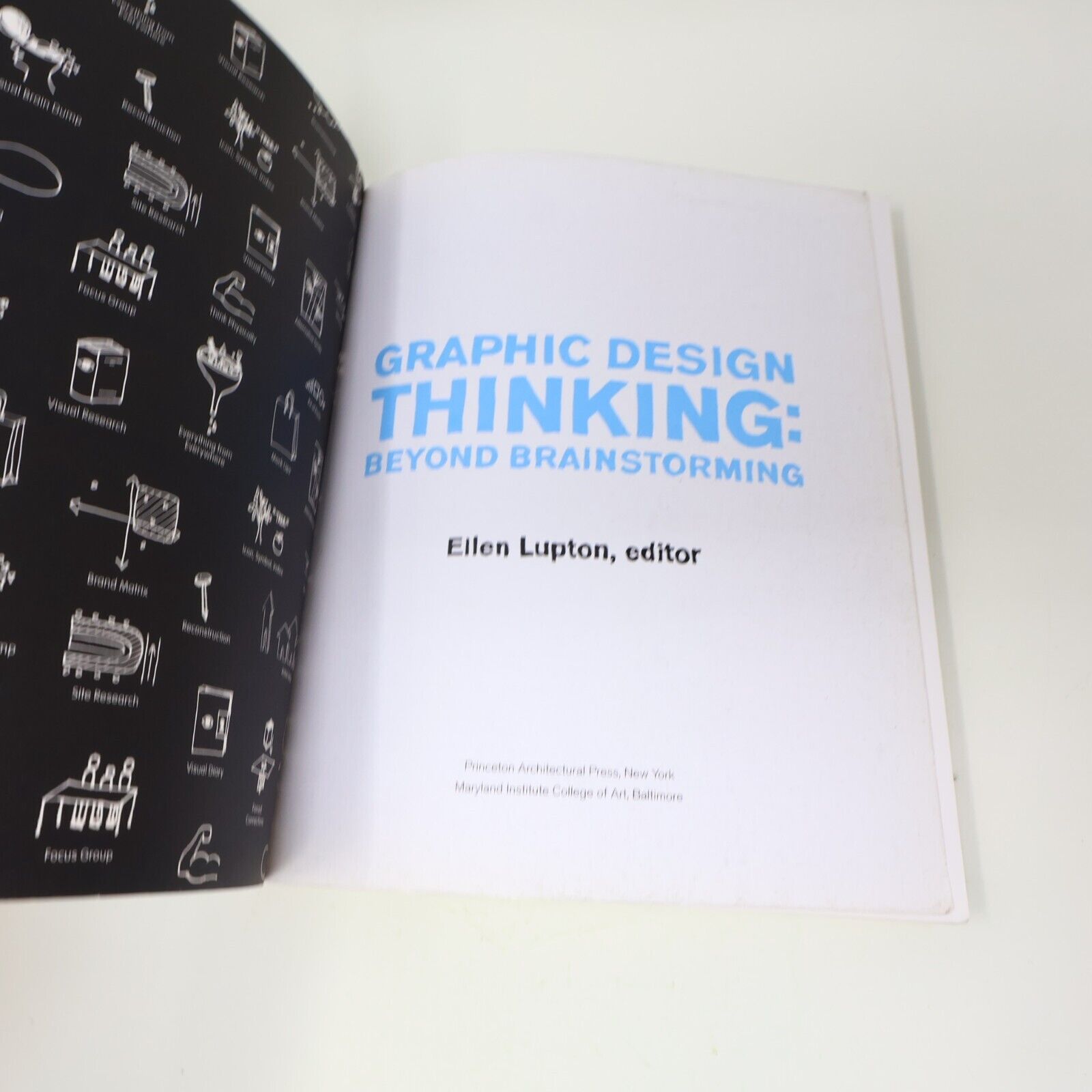 2011 Graphic Design Thinking Beyond Brainstorming Ellen Lupton 1st Edition Book