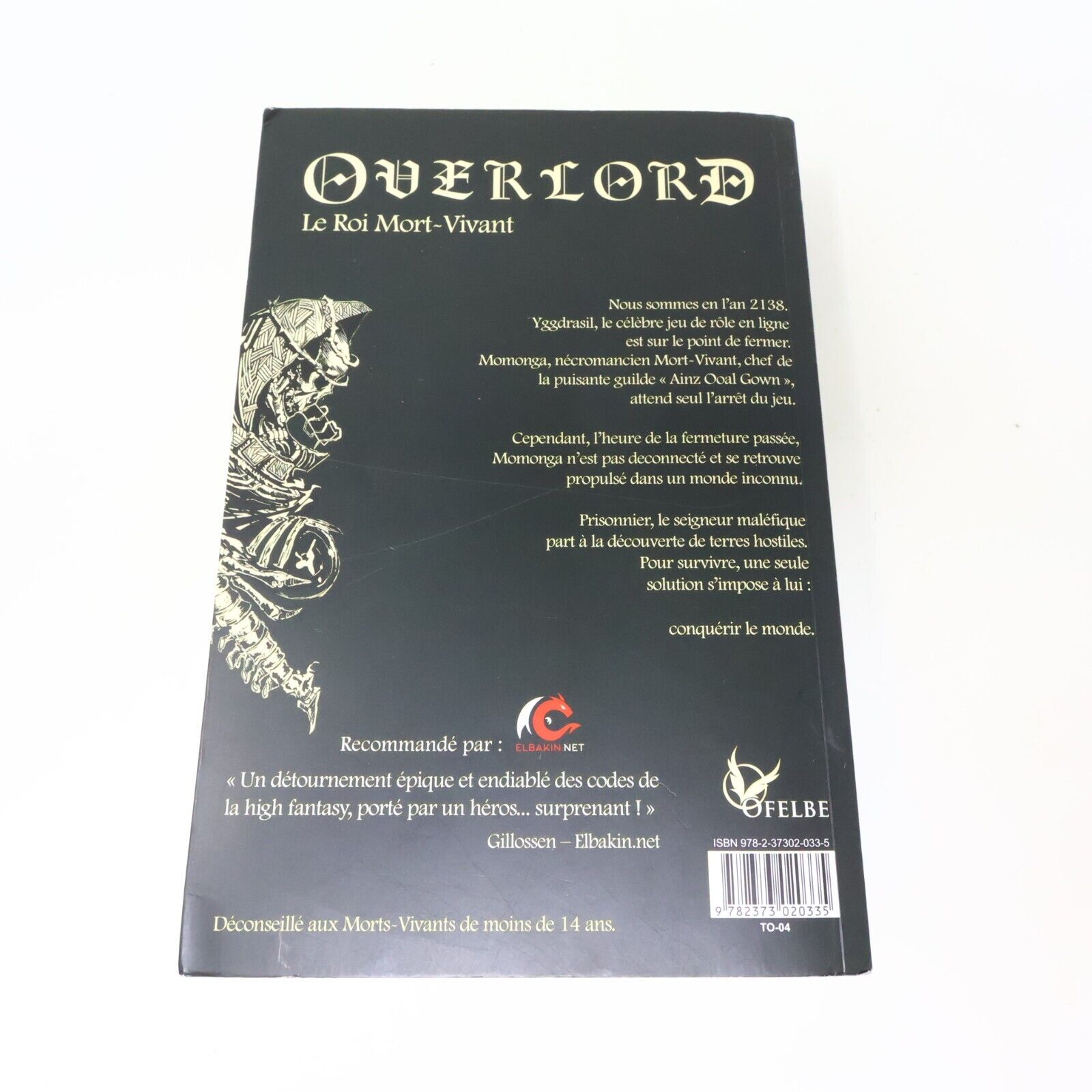 2017 Overlord #1 Le Roi Mort-Vivant de Kugane Maruyama Ofelbe Français Livre PB