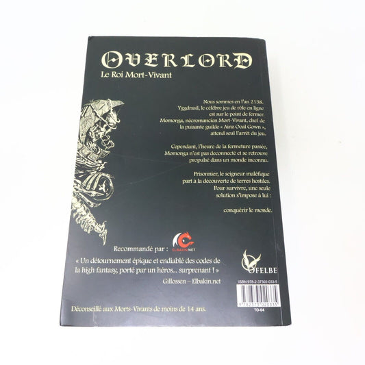 2017 Overlord #1 Le Roi Mort-Vivant de Kugane Maruyama Ofelbe Français Livre PB