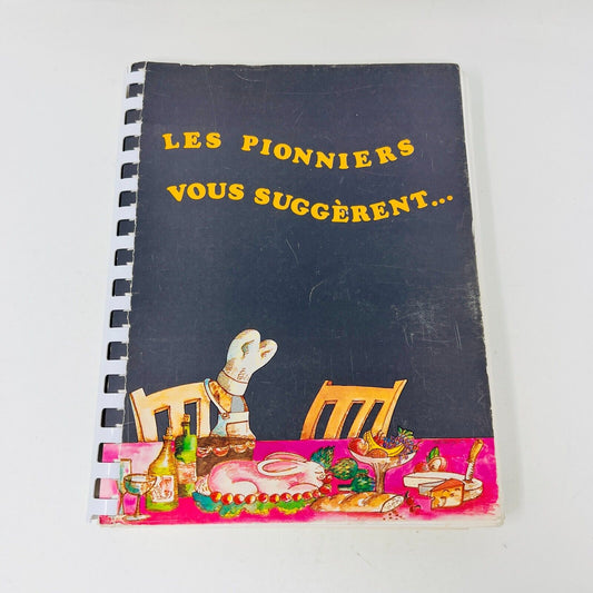 1982 Les Pionniers Vous Suggèrent Livre Recettes Cuisine Téléphone d'Amérique
