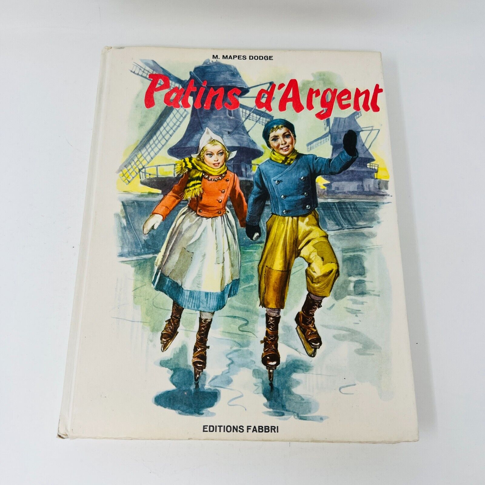 1961 Patins d'Argent Éditions Fabbri Mary Mapes Doges Illustré Torchio Bartoli