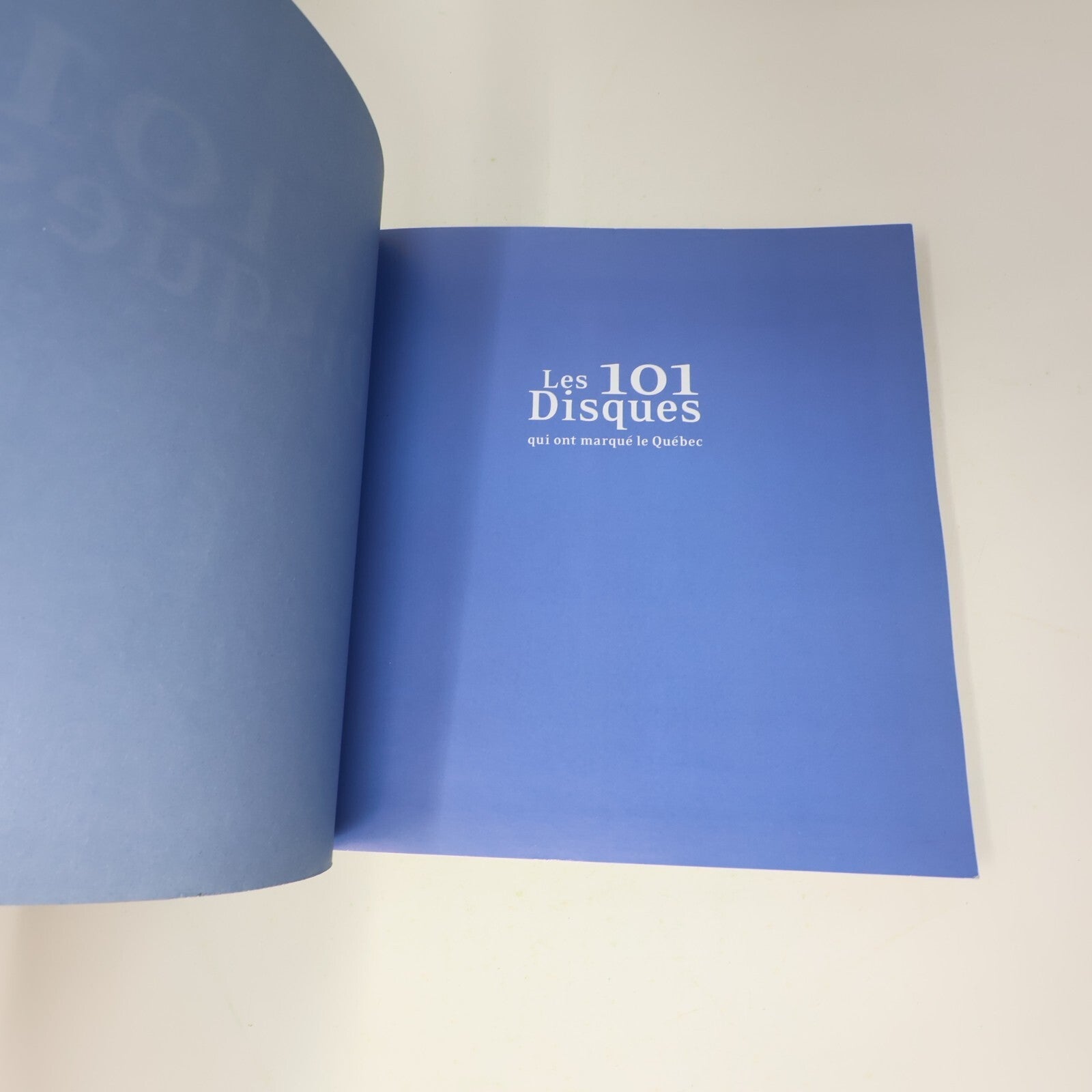 Les 101 Disques qui ont Marqué le Québec Éric Trudel 2008 Trécarré Français PB