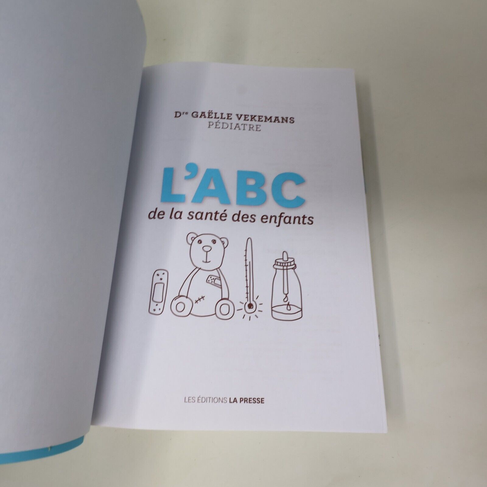 2013 L'Abc de la Santé des Enfants de Gaëlle Vekemans La Presse Français Livre