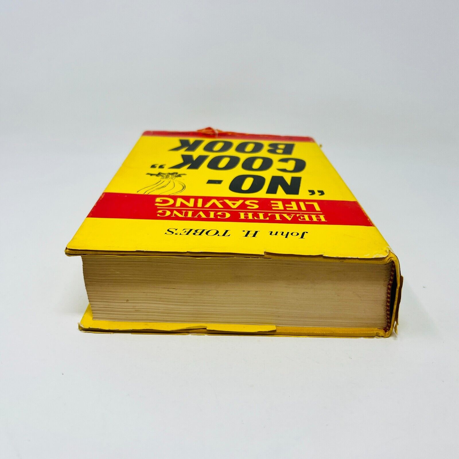 1978 No-Cook Book by John H. Tobe's Hardcover DJ Health Giving Provoker Press