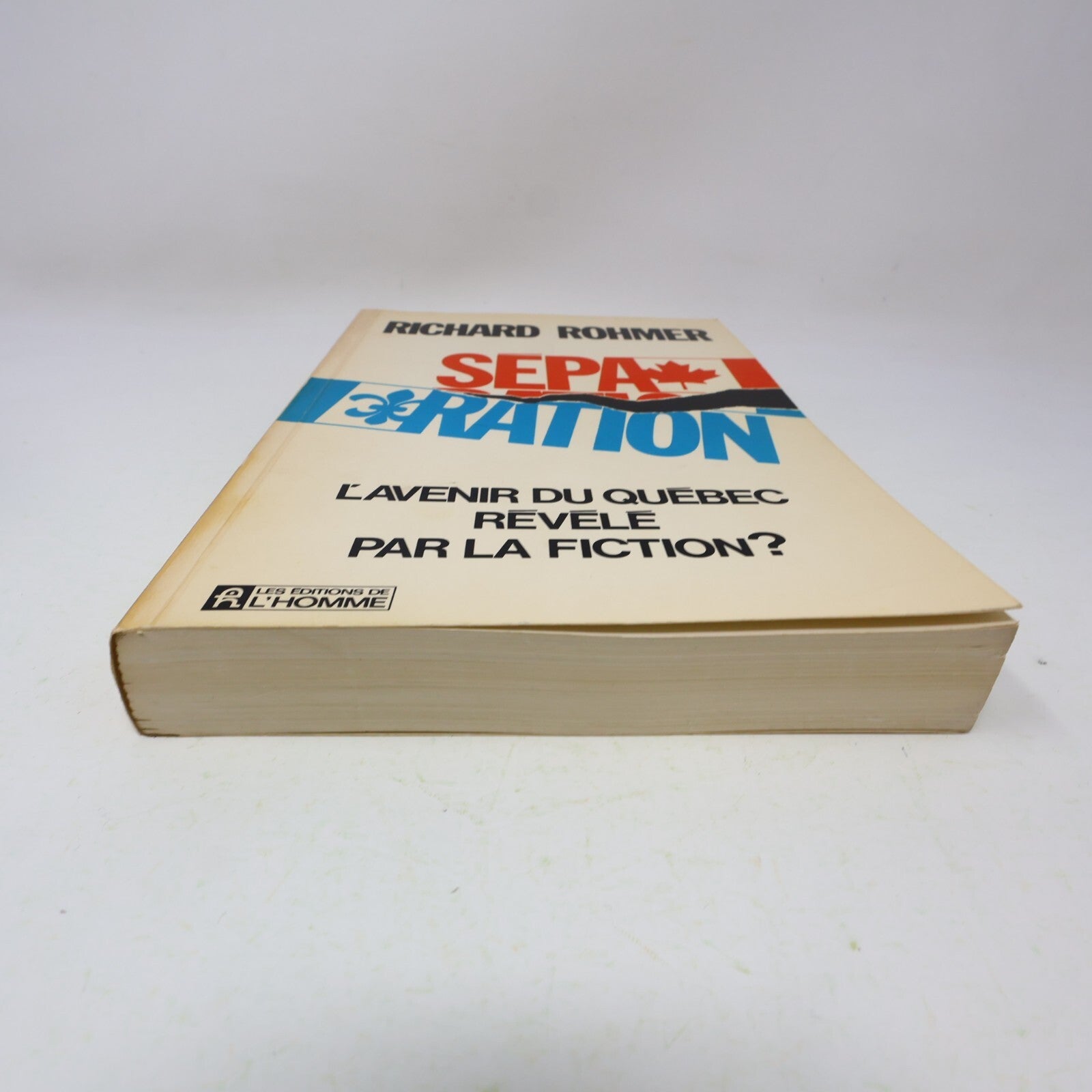 1977 Séparation Richard Rohmer De L'homme Québec Canada Fiction Historique Livre