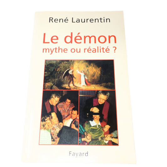 Le Démon Mythe ou Réalité? René Laurentin 1995 PB Fayard Français Paperback 90s