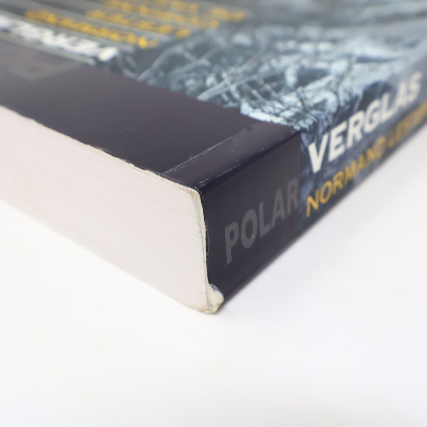 Verglas Normand Lester/Corinne De Vailly 2006 Thriller Libre Expression Polar