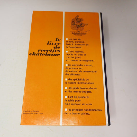 1975 Le Livre de Recettes Châtelaine Hélène Julien Cuisine Maclean-Hunter 70s HC