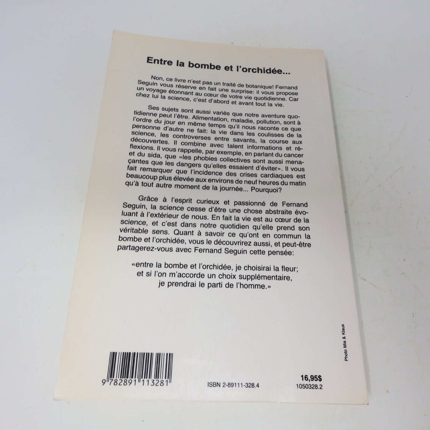 Fernand Séguin Lot 2 Livres Cristal et la Chimère/Bombe et l'Orchidée Français