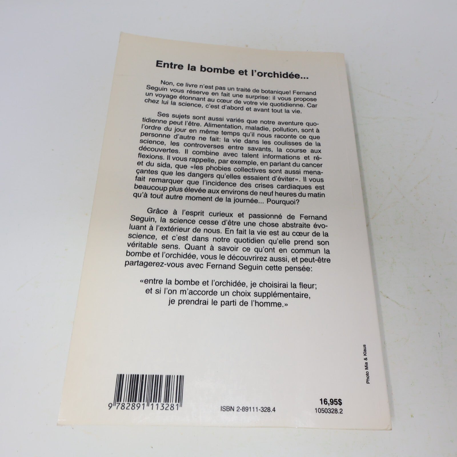 Fernand Séguin Lot 2 Livres Cristal et la Chimère/Bombe et l'Orchidée Français
