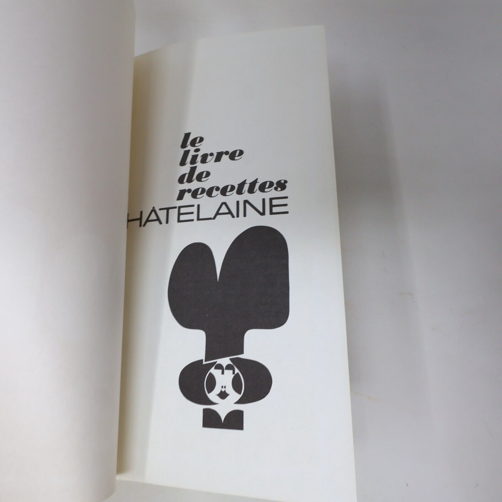 1975 Le Livre de Recettes Châtelaine Hélène Julien Cuisine Maclean-Hunter 70s HC