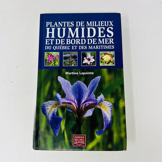 2014 Plantes de Milieux Humides et de Bord de Mer du Québec et Maritimes Nature