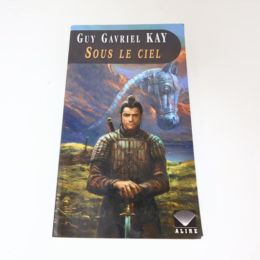 2012 Sous le Ciel de Guy Gavriel Kay Fantasy Fantastique Alire Français Livre PB