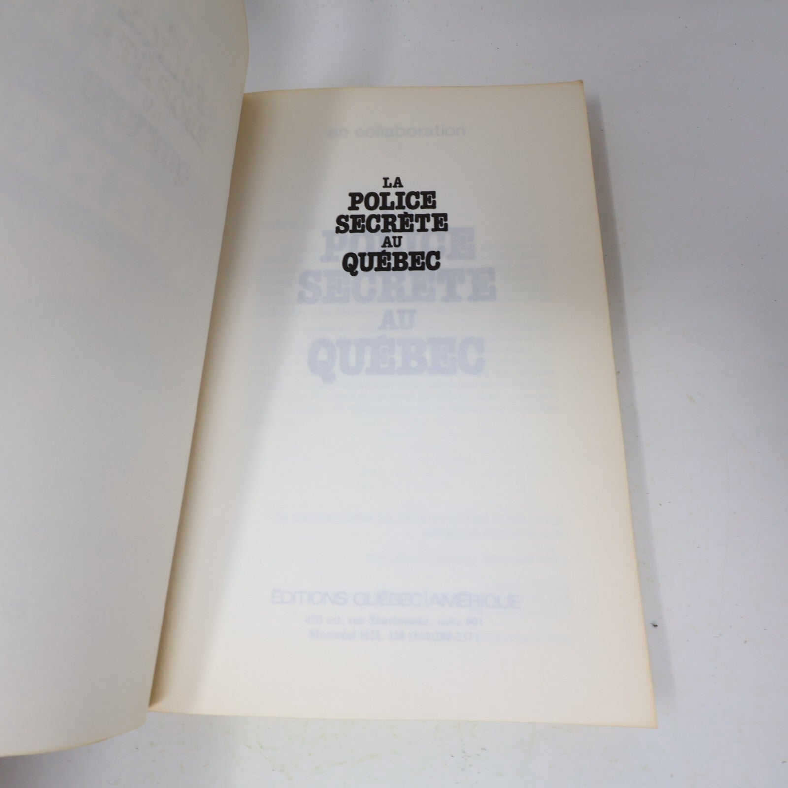 1978 La Police Secrète au Québec Normand Caron Québec Amérique Histoire Crime PB