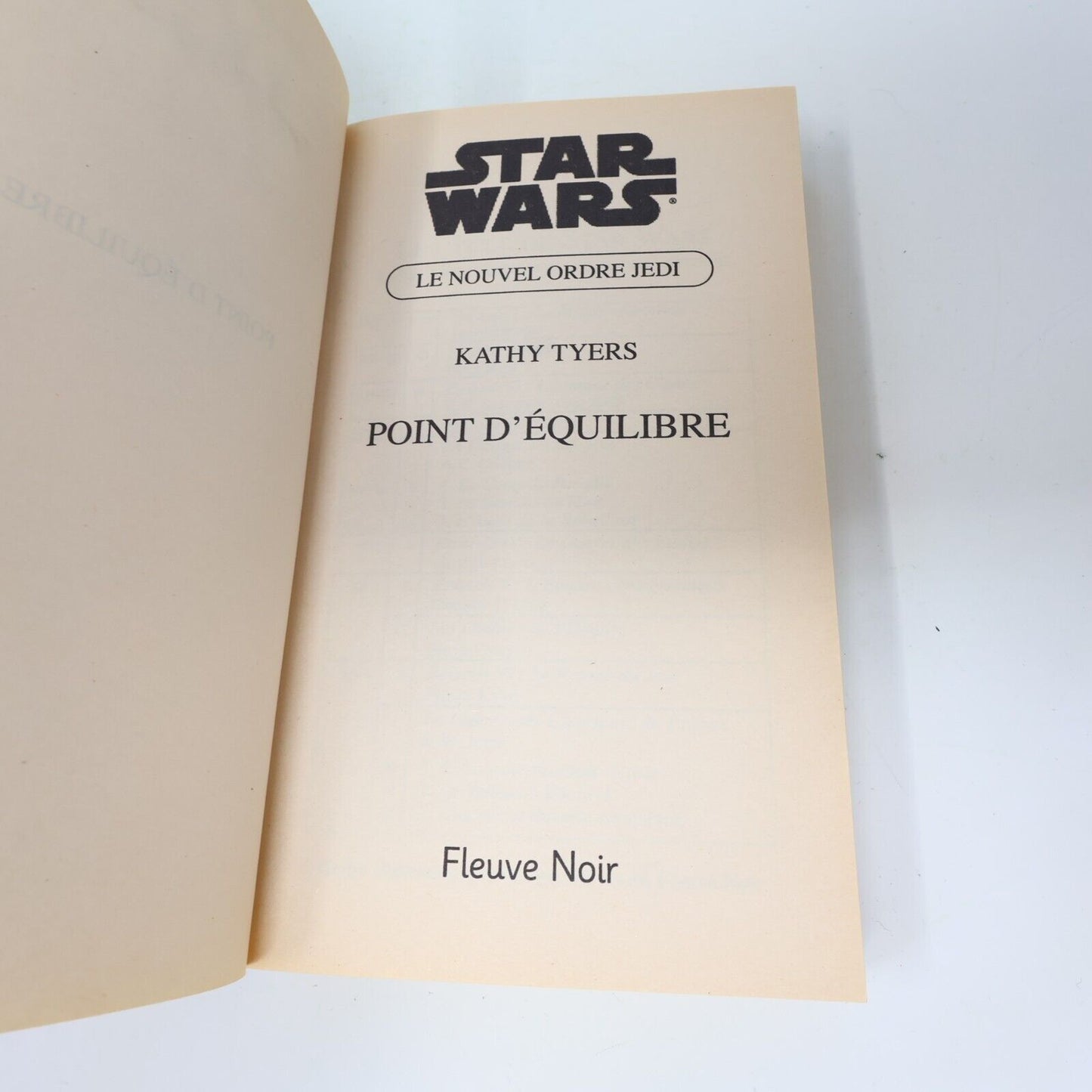 2002 Point d'Équilibre Le Nouvel Ordre Jedi #4 de Kathy Tyers Star Wars PB Book