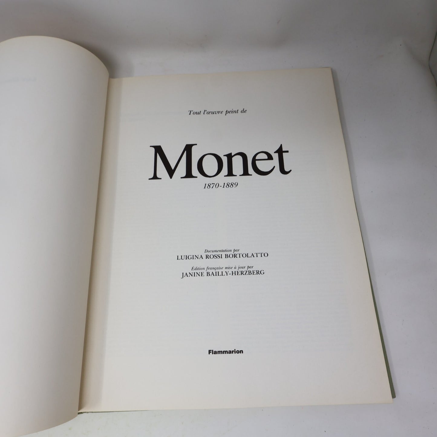 Tout l'oeuvre peint de Monet 1870-1889 Luigina Rossi Bortolatto 1981 Flammarion