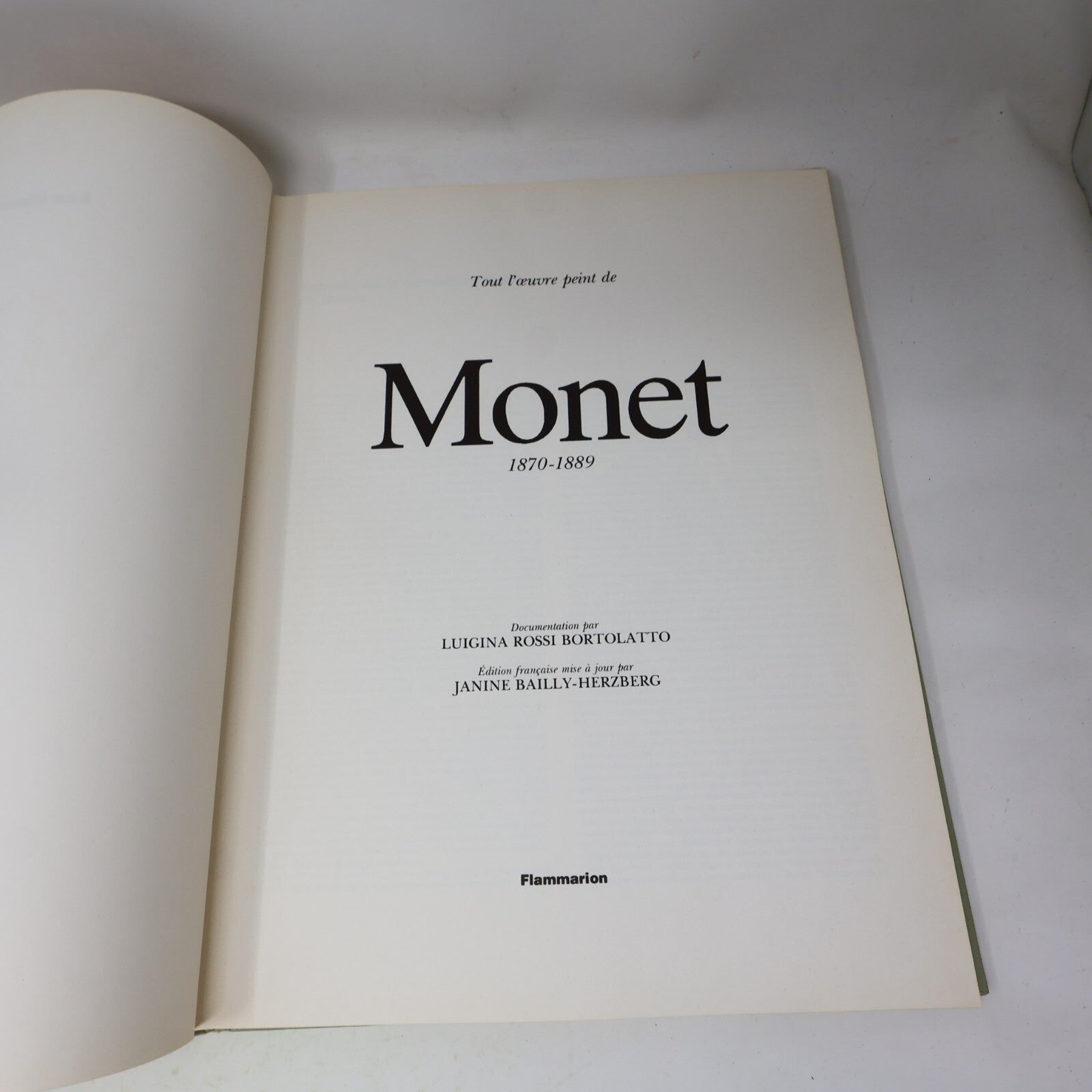 Tout l'oeuvre peint de Monet 1870-1889 Luigina Rossi Bortolatto 1981 Flammarion