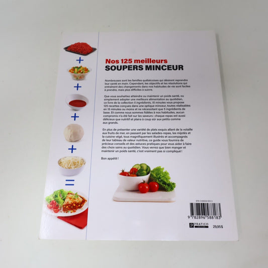 2021 5 Ingrédients 15 Minutes Nos 125 Meilleurs Soupers Minceur Cuisine Recettes