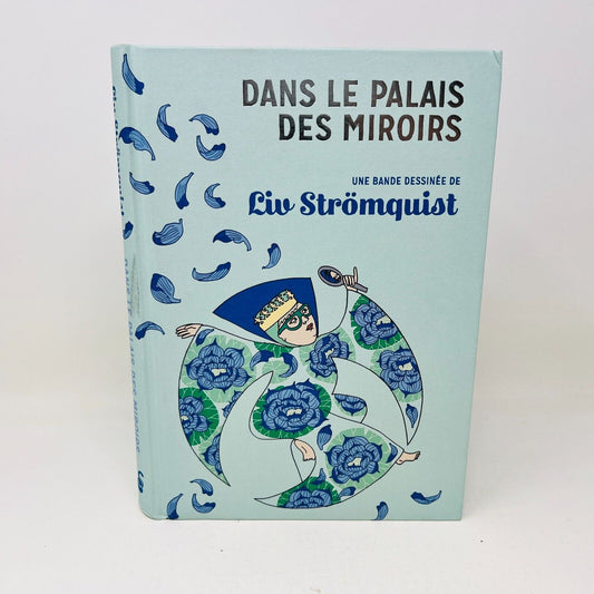 2021 Dans le Palais des Miroirs Bande Dessinée Rackham Liv Strömquist Français