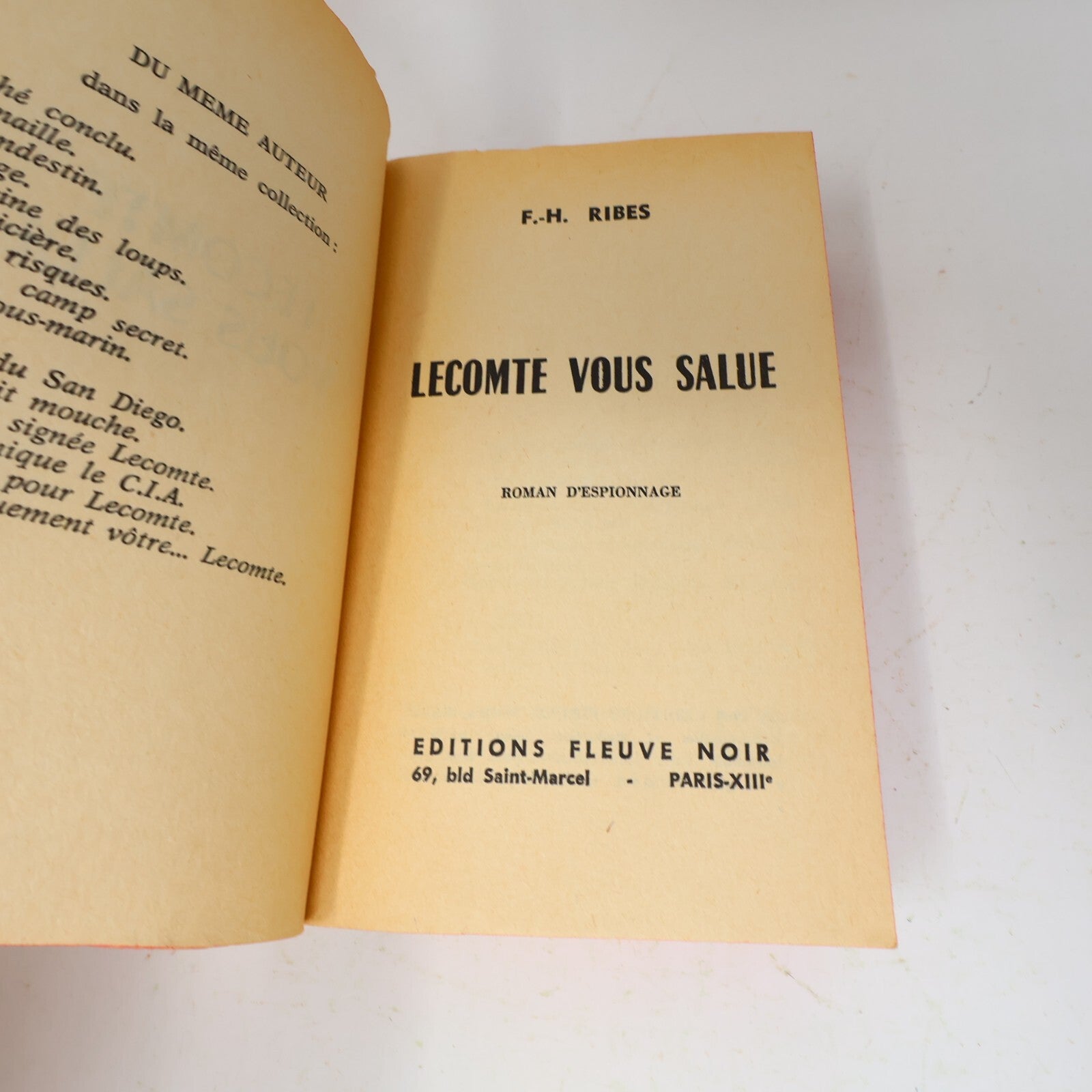 Lot 2 Livres Espionnage Fleuve Noir Ribes/Joste/Arno Le Comte Vous Salue 1960s