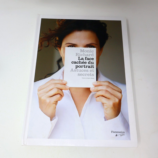 2007 La Face Cachée du Portrait Astuces et Secrets Monic Richard Sophie Massé HC