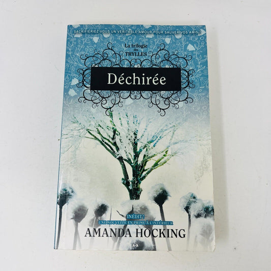 2013 Trylles #2 Déchirée de Amanda Hocking Science-Fiction Dystopie Français ADA