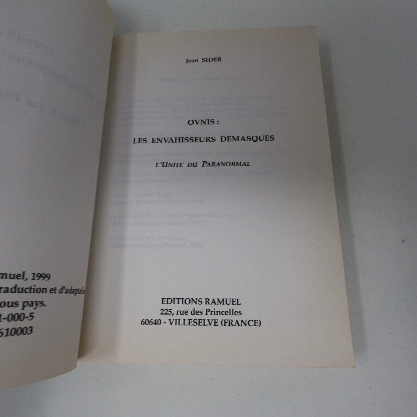 1999 Ovnis les Envahisseurs Démasqués l'Unité du Paranormal Jean Sider Ramuel PB